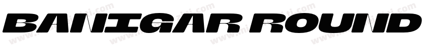 Banigar Round Light Exp字体转换